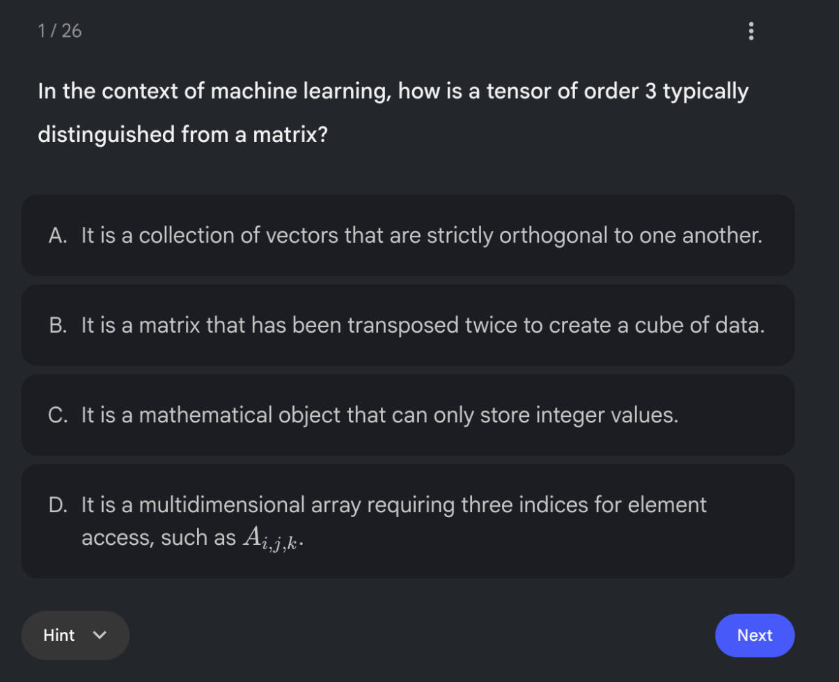The first of the quiz's twenty-six questions, as NotebookLM shows it: how an order-3 tensor is distinguished from a matrix, with four answers lettered A to D and a Hint button beside Next.